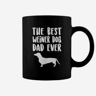 Best Weiner Dog Dad Ever Unique Fathers Dachshund Gift Coffee Mug - Seseable