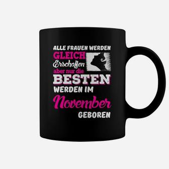Beste Frauen November Geburtstags-Tassen, Originelles Geschenk - Seseable