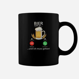 Bier Humor Tassen Bier ruft an... und ich muss gehen! mit Bierglas-Design - Seseable