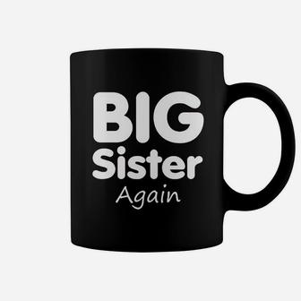 Big Sister Again, sister presents Coffee Mug | Seseable UK
