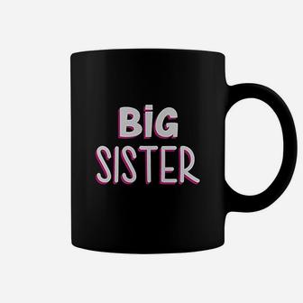Big Sister Siblings Gift Idea Older Sister Coffee Mug - Seseable