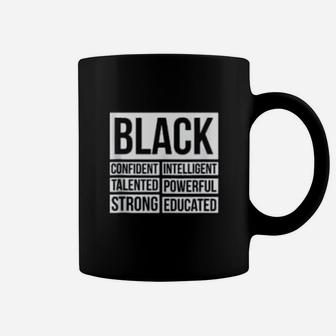 Black History Month Confident Strong Talented Coffee Mug - Seseable