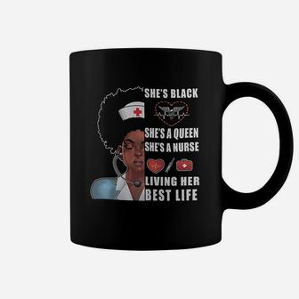 Black Nurse Melanin Nurse Living Her Best Life Coffee Mug - Seseable