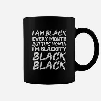 Blackity Black Every Month Black History African Coffee Mug - Seseable