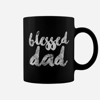 Blessed Daddy, dad birthday gifts Coffee Mug - Seseable