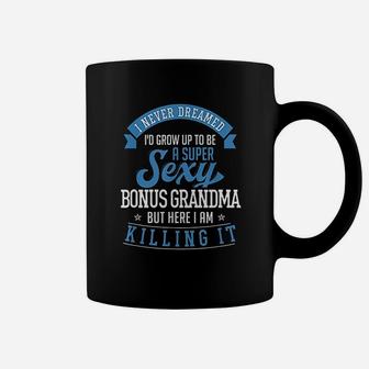Bonus Grandma Funny Mothers Day Step Grandma Coffee Mug - Seseable