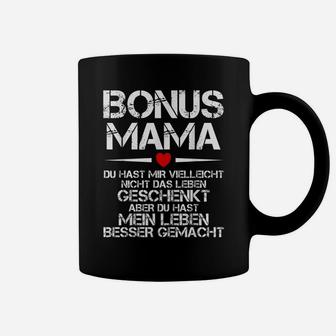 Bonus Mama Du Hast Mein Leben Muttertag Tassen - Seseable