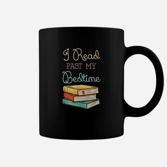 Book Lover I Read Past My Bedtime Coffee Mug - Seseable