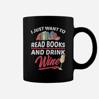 Book Lovers Wine Drinkers Funny Quote Coffee Mug - Seseable