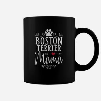 Boston Terrier Mama Funny Boston Terrier Lover Gift Coffee Mug - Seseable
