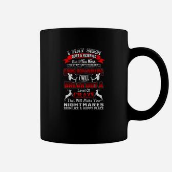 Bow Hunting - Don't Mess With Me While Bow Hunting Coffee Mug - Seseable