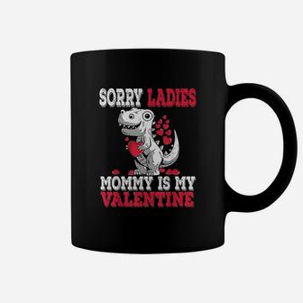 Boys Valentines Day Kids Sorry Mommy Is My Valentine Gifts Coffee Mug - Seseable