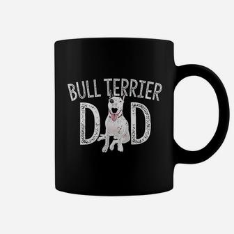 Bull Terrier Dad Dog Lover Owner Gift Bull Terrier Daddy Coffee Mug - Seseable
