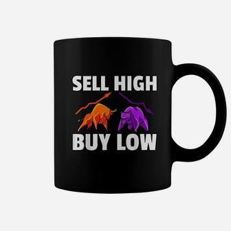 Buy Low Sell High For Investment Daytrader Investor Coffee Mug - Seseable