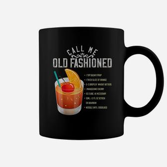 Call Me Old Fashioned Whiskey Cocktail Drinking Coffee Mug - Seseable