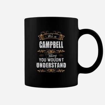 Campbell Shirt, Campbell Family Name, Campbell Funny Name Gifts T Shirt Coffee Mug - Seseable