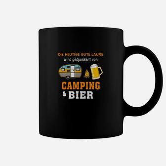 Camping Die Heutige Gute Laune Tassen - Seseable
