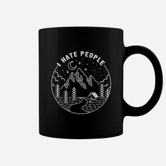 Camping I Hate People Mountain Camping Lovers Gift Coffee Mug - Seseable