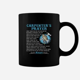 Carpenters Prayer Amen Quote Coffee Mug - Seseable