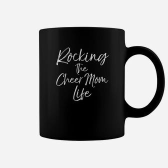 Cheerleading Mothers Day Gift Rocking The Cheer Mom Life Coffee Mug - Seseable