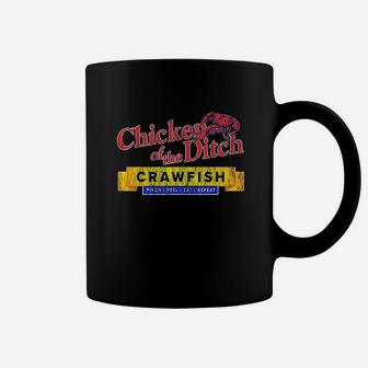 Chicken Of The Ditch Crawfish Crawfish Boil Coffee Mug - Seseable