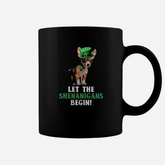 Chihuahua Let The Shenanigans Begins Dog Mom Coffee Mug - Seseable