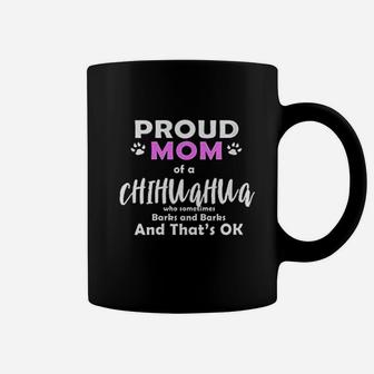 Chihuahua Mom Chihuahua Dog Lover Coffee Mug - Seseable