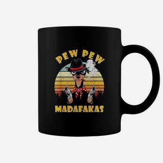 Chihuahua Pew Pew Madafakas Vintage Funny Chihuahua Lovers Coffee Mug - Seseable