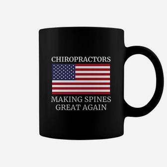 Chiropractic Making Spines Great Again Chiropractor Coffee Mug - Seseable