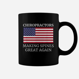 Chiropractic Making Spines Great Again Chiropractor Coffee Mug - Seseable