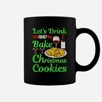 Christmas Cookies Drink Wine Funny Quotes Gift Coffee Mug - Seseable