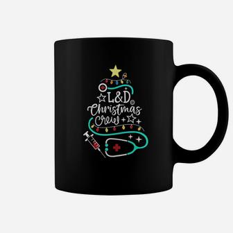 Christmas Crew Labor And Delivery Nurse Techs Secretary Coffee Mug - Seseable