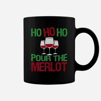 Christmas Ho Ho Pour The Merlot Tees Santa Wine Gifts Coffee Mug - Seseable