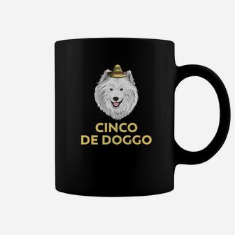 Cinco De Doggo Samoyed Dog Cinco De Mayo Mexican Coffee Mug - Seseable
