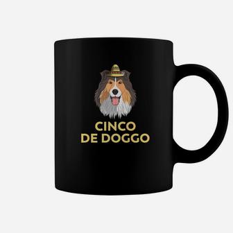 Cinco De Doggo Shetland Sheepdog Dog De Mayo Mexican Coffee Mug - Seseable