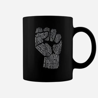 Civil Rights Equality Freedom Justice Fist Coffee Mug - Seseable