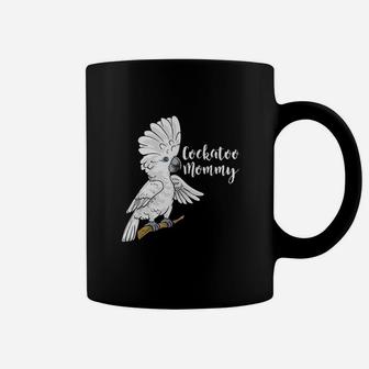 Cockatoo Mom Funny Parrot Gifts For Parrot Bird Lover Coffee Mug - Seseable