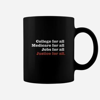 College Medicare Jobs Justice For All Novelty Coffee Mug - Seseable