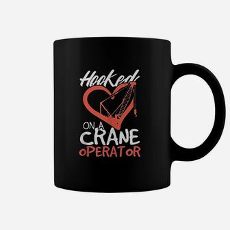Crane Operator Wife Hooked On A Crane Operator Gift Coffee Mug - Seseable