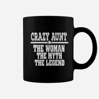 Crazy Aunt The Woman Myth Legend Funny Auntie Coffee Mug - Seseable