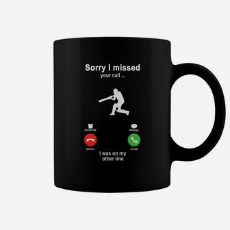 Cricket Sorry I Missed Your Call I Was On My Other Line Funny Sport Lovers Coffee Mug - Seseable