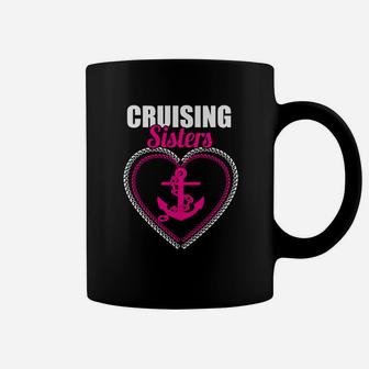 Cruising Sisters Funny Holiday Cruise Ship Summer Coffee Mug - Seseable