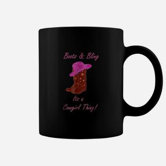 Cute Boots And Bling Its A Cowgirl Thing Rodeo Hat Coffee Mug - Seseable