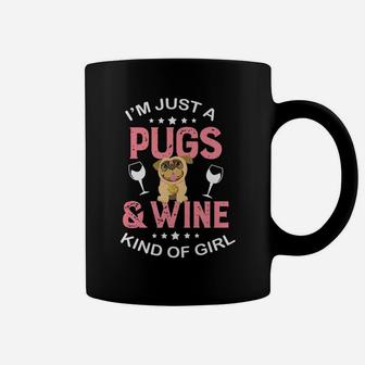 Cute Pugs And Wine Kind Of Girl Funny Pug Lover Gif Coffee Mug - Seseable