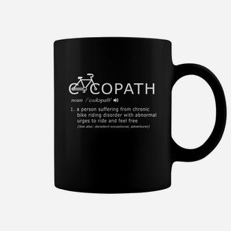 Cycopath Funny Bike Cyclist T-shirt Coffee Mug
