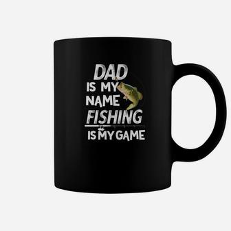 Dad Is My Name Fishing In My Game Fathers Day Gift Premium Coffee Mug - Seseable