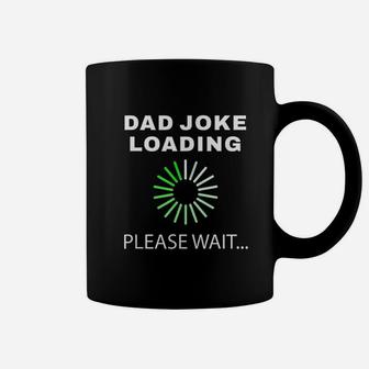 Dad Joke Funny Father Day Coffee Mug - Seseable
