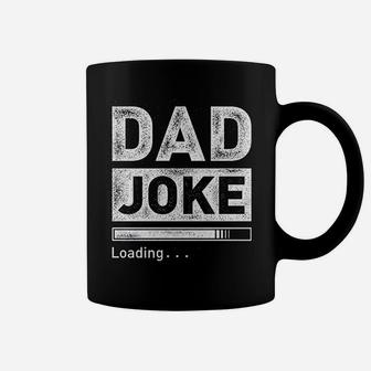 Dad Joke Loading Funny For Men Best Dad Gifts From Daughter Coffee Mug - Seseable