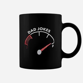 Dad Jokes Tank Is Full Funny Father Husband Family Humor Coffee Mug - Seseable