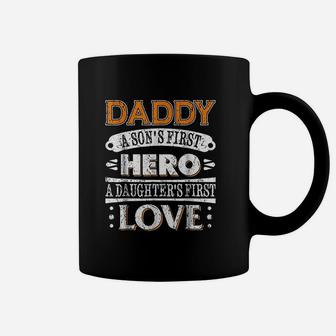 Daddy A Sons First Hero A Daughters First Love Cute Coffee Mug - Seseable